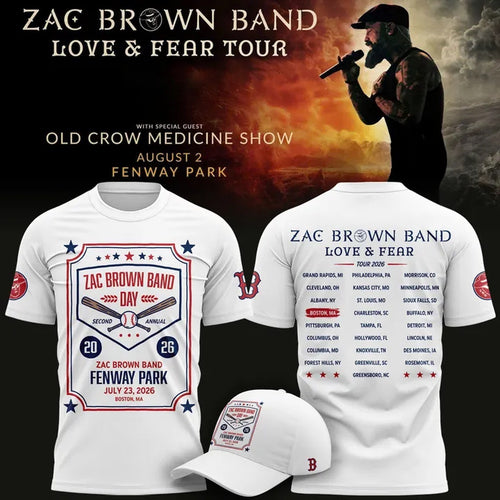 Zac Brown Band X Boston Red Sox Love & Fear Tour 2026 Fenway Park Limited White T Shirt , Music Trending 3D Shirt
