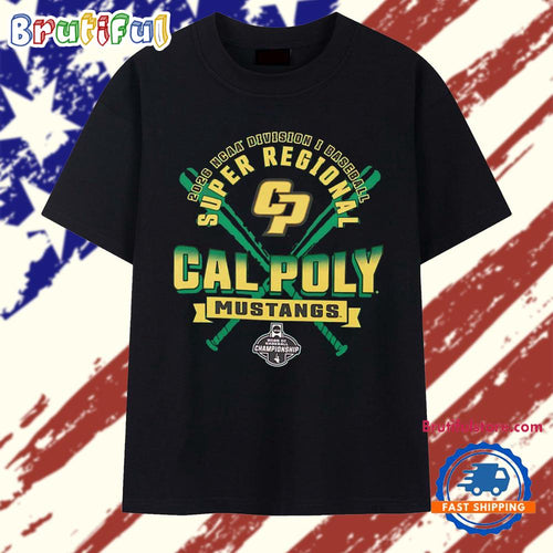 2026 NCAA Division I Baseball Super Regional Cal Poly Mustangs Championship T Shirt