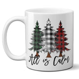 All Is Calm Christmas Coffee Mug With Rustic Buffalo Plaid Christmas Trees Ceramic Cup Holiday Gift Mug