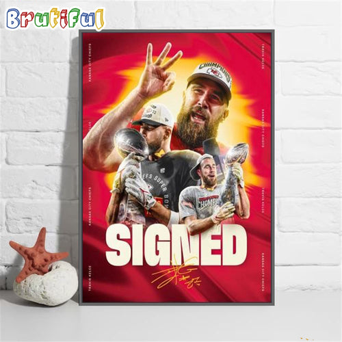Kansas City Chiefs Travis Kelce Signed The Greatest Tight End Ever To A New Contract Poster Canvas