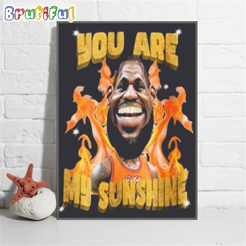Lebron James You Are My Sunshine Poster Canvas, NBA Los Angeles Lakers Lebron James Canvas, Lebron James Meme Canvas