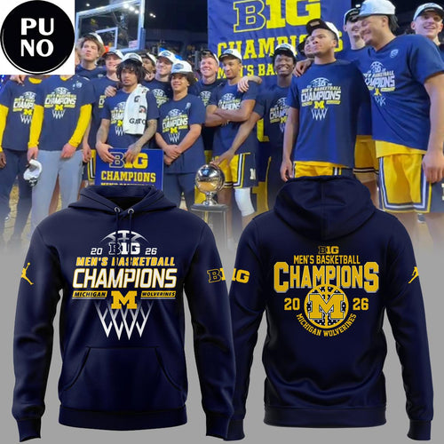 Michigan Wolverines 2026 Big Ten Men’s Basketball Champions Hoodie T-Shirt