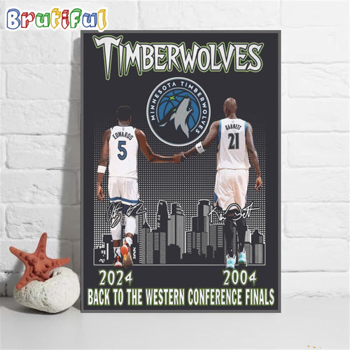 Minnesota Timberwolves 2024 Basketball Back To Western Conference Finals Wall Art Poster Canvas