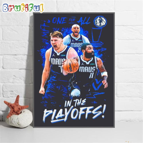 NBA Dallas Mavericks One For All In The Playoffs Basketball Wall Art Poster Canvas