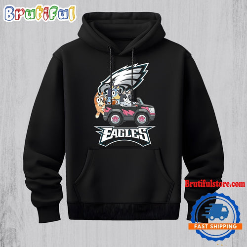 NFL Philadenphia Eagles Special Bluey Bingo And Muffin In The Car Hoodie, Football Bluey 2D Shirt
