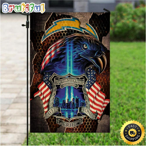 NFL Garden Flags Los Angeles Chargers Specialized Flag For Honor Patriot Day We Will Never Forget