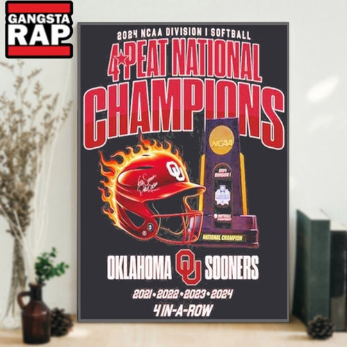 Oklahoma Sooners And 2024 Ncaa Division Softball 4-Peat National Champions 4 In A Row Poster Canvas Art