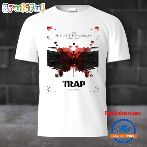Trap Movie August 2 2024 A New M.Night Shyamalan Experience T Shirt