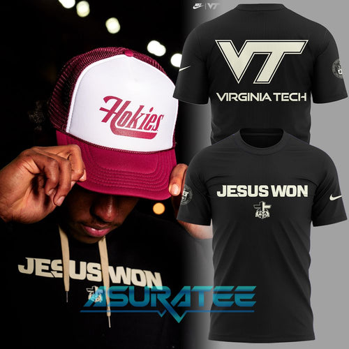 Virginia Tech Hokies x Jesus Won Limited Edition Shirt