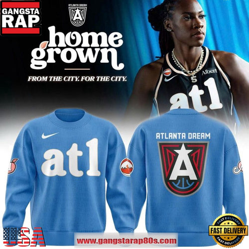 Atlanta Dream Home Grown Graphic 2026 Hoodie T-Shirt