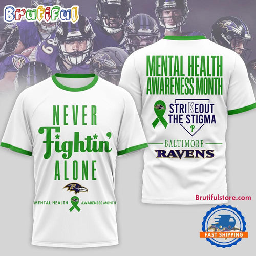 Baltimore Ravens NFL Mental Health Awareness Month 3D T Shirt