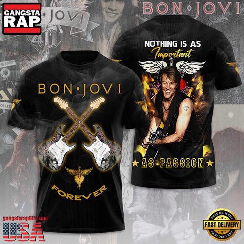 Bon Jovi Nothing Is As Important As Passion Unisex T Shirt