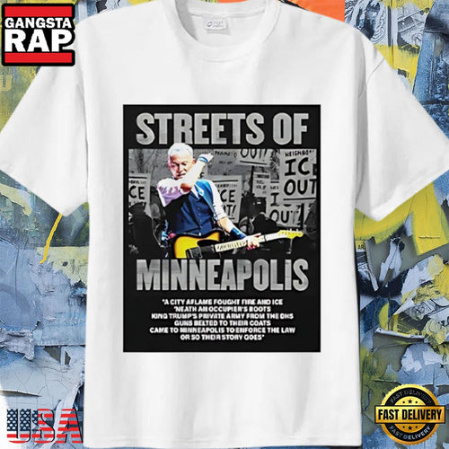 Bruce Springsteen Anti ICE Streets of Minneapolis Protest T-Shirt