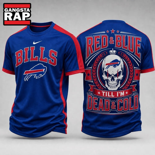 Buffalo Bills NFL Till I’m Dead Forever Skull Fan Pride 3D Shirt, Football New Design Shirt Hoodie T-Shirt