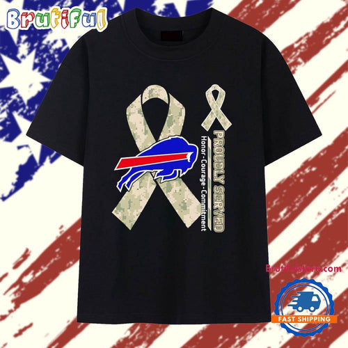 Buffalo Bills Proudly Served Honor Courage Commitment T Shirt