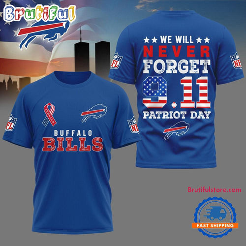 Buffalo Bills We Will Never Forget 9 11 Patriot Day 2025 Unisex 3D Shirt