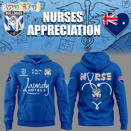 Canterbury-Bankstown Bulldogs Nurses Appreciation 2025 Hoodie T-Shirt