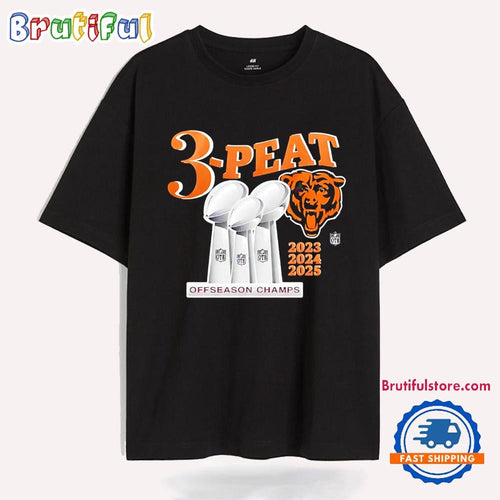 Chicago Bears 3 Peat Off Season Champs 2023-2025 T Shirt