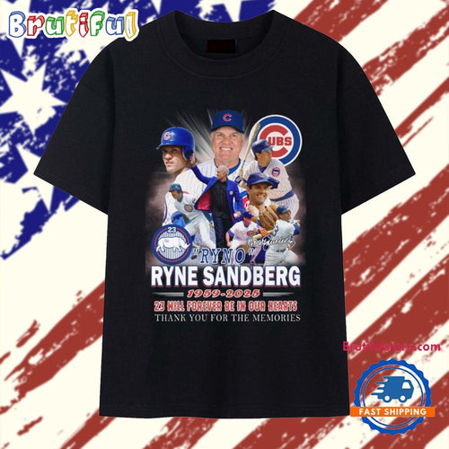 Chicago Cubs Ryno Ryne Sandberg 1959-2025 23 Will Forver Be In Our Hearts T Shirt