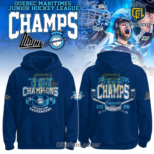 Chicoutimi Saguenéens QMJHL Champions 2026 Limited Edition Blue Hoodie