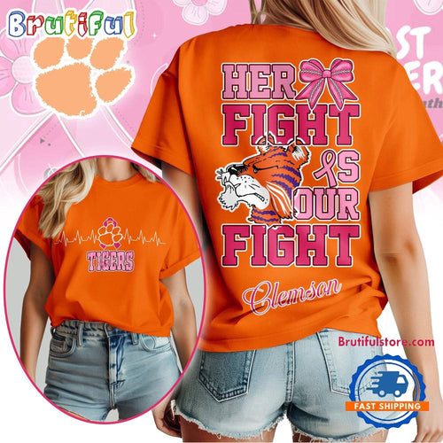 Clemson Tigers NCAA Her Fight Is Our Fight Breast Cancer Unisex 3D Shirt