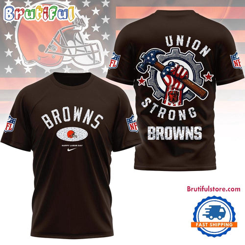 Cleveland Browns Union Strong Labor Day All Over Print Shirt