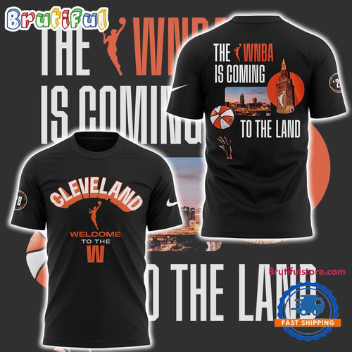 Cleveland WNBA Is Coming To The Land T Shirt