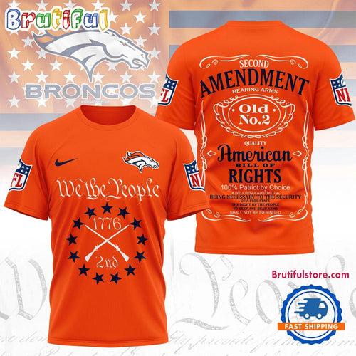 Denver Broncos NFL Second Amendment Limited Edition 3D Shirt