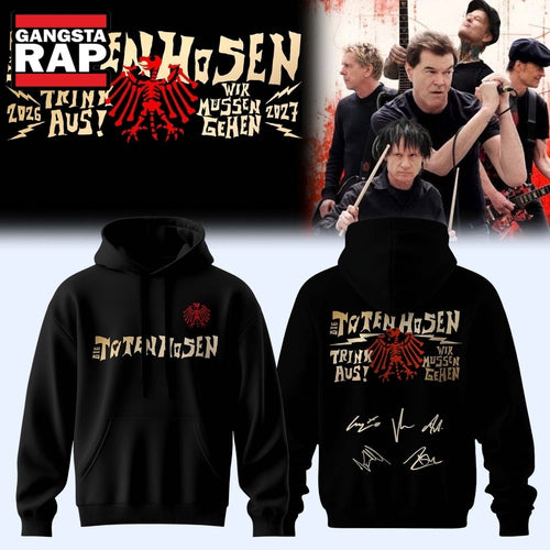 Die Toten Hosen Trink Aus Wir Müssen Gehen Tour 2026 27 Black 3D Hoodie , Music Trending 3D Shirt