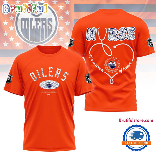 Edmonton Oilers NHL Nurse Appreciation Month 3D T Shirt