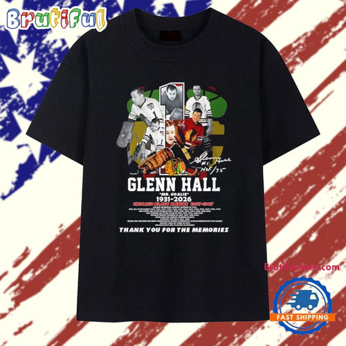 Glenn Hall Mr Goalie 1931 2026 Chicago Black Hawks thank you T Shirt