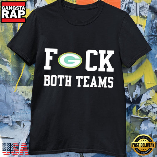 Green Bay Packers Funny Fuck Both Teams Logo T-Shirt