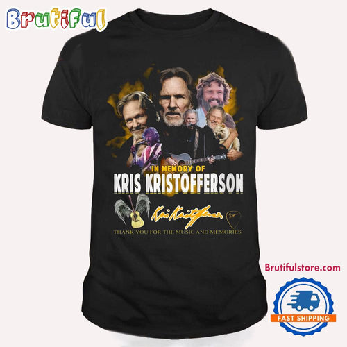 In Memory Of Kris Kristofferson Signature T Shirt