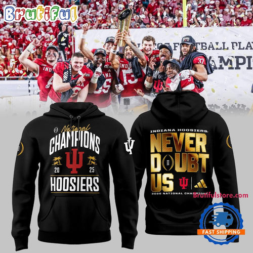 Indiana Hoosiers CFP National Champions 2026 Never Doubt US Black Gold Hoodie T-Shirt