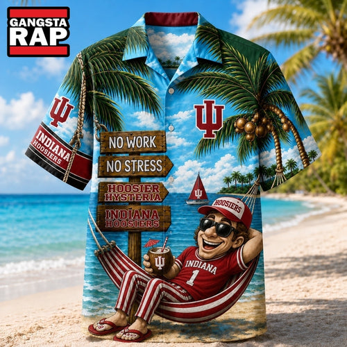 Indiana Hoosiers NCAA No Work No Stress Hawaiian Shirt
