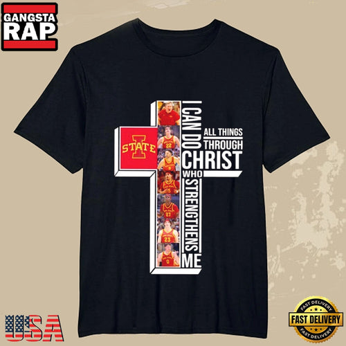 Iowa State Cyclones Christian Faith Quote I Can Do All Things T-Shirt