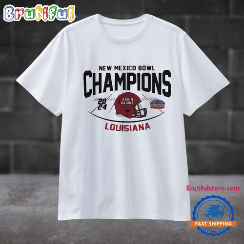 Isleta New Mexico Bowl Champions 2024 Louisiana Ragin’ Cajuns T Shirt