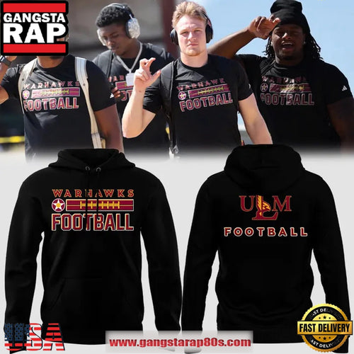 Louisiana-Monroe Warhawks Warhawks ULM Football 2025 Hoodie Shirt