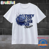 Memphis Tigers They Not Like Us Memphis T Shirt