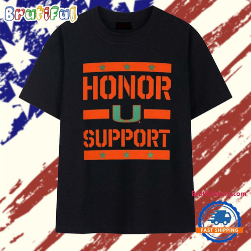 Miami Hurricanes honor support T Shirt