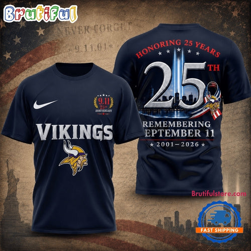 Minnesota Vikings NFL Honoring 25 Years Remembering September 11 T Shirt