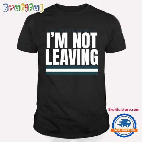 Myles Garrett Vibes Im Staying Put T Shirt