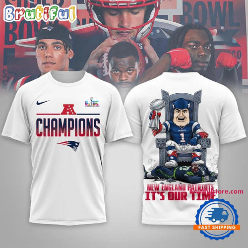 New England Patriots NFL 2026 Super Bowl LX It’s Our Time White T Shirt