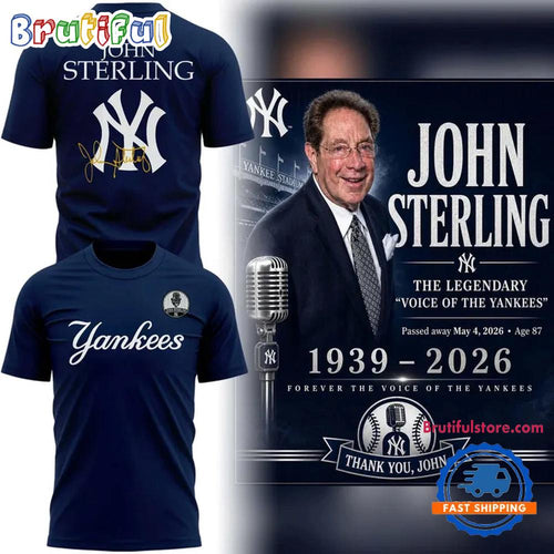 New York Yankees John Sterling Tribute 1939-2026 T Shirt