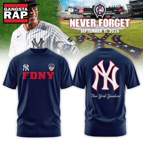 New York Yankees Never Forget FDNY 2026 Limited Edition T Shirt