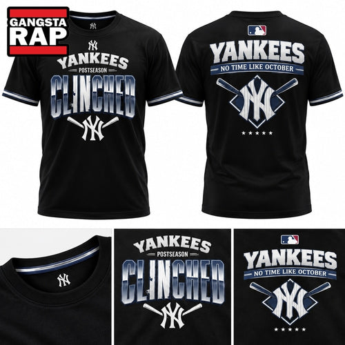 New York Yankees Postseason Clinched No Time Like October 2026 Black T Shirt