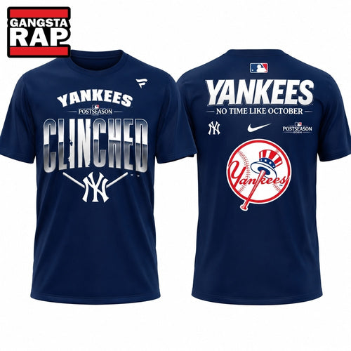 New York Yankees Postseason Clinched No Time Like October Blue T Shirt