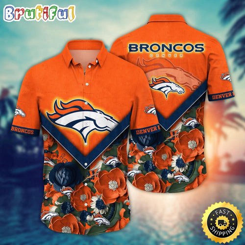 NFL Denver Broncos Hawaii Shirt Flower Summer Ready Shirts