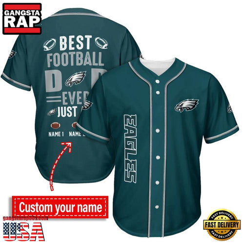 NFL Custom Name Philadelphia Eagles Best Dad Ever New Design Baseball Jersey Shirt