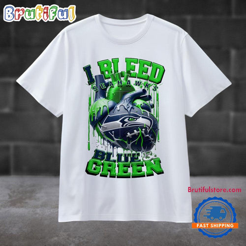 NFL Seattle Seahawks I Bleed Blue Green Football Sporty T Shirt
